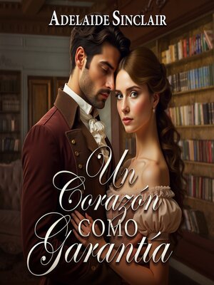 cover image of Un Corazón Como Garantía